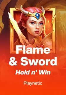 Flame & Sword: Hold n' Win