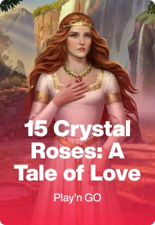 15 Crystal Roses: A Tale of Love